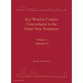 Key Word in Context Concordance to the Syriac New Testament