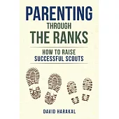 Parenting Through the Ranks