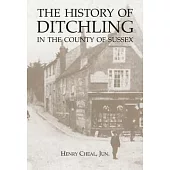 The History of Ditchling in the County of Sussex