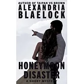 Honeymoon Disaster