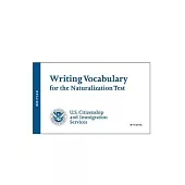 USCIS Writing Vocabulary for the Naturalization Test - U.S. Citizenship and Immigration Services