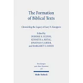 The Formation of Biblical Texts: Chronicling the Legacy of Gary N. Knoppers