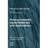 Polyoxometalate-Based Materials and Applications