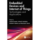 Embedded Devices and Internet of Things: Technologies, and Applications