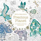 Millie Marotta’s Precious Planet