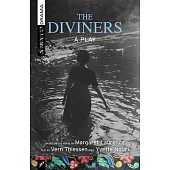 The Diviners: A Play Based on the Novel by Margaret Laurence