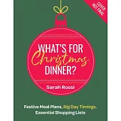 What’s for Christmas Dinner?