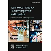 Technology in Supply Chain Management and Logistics: Current Practice and Future Applications