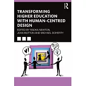 Transforming Higher Education with Human-Centered Design