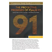 The Protective Promises of Psalm 91 Study Guide