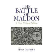 The Battle of Maldon: A New Critical Edition