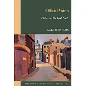 Official Voices: Poets and the Irish State