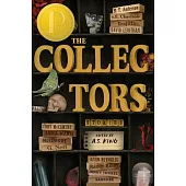 The Collectors: Stories