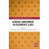 Generic Enrichment in Plutarch’s Lives