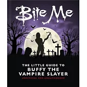 The Little Guide to Buffy the Vampire Slayer