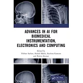 Advances in AI for Biomedical Instrumentation, Electronics and Computing: Proceedings of the 5th International Conference on Advances in AI for Biomed