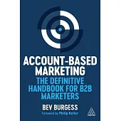 Account-Based Marketing: The Definitive Handbook for B2B Marketers