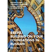 Bbepx! Building on Your Foundations in Russian: Volume One