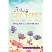 Finding Hope During Times of Personal Trial