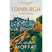 Edinburgh: A New History