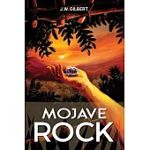 Mojave Rock: Book 3 of the ArcPoint Series
