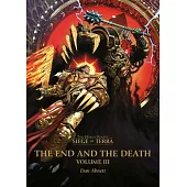 The End and the Death: Volume III