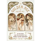 The Golden Age of Poster Art: 100 Postcards from the Masters