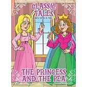 Classic Tales Once Upon a Time - The princess and the Pea