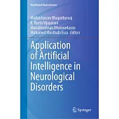 Application of Artificial Intelligence in Neurological Disorders