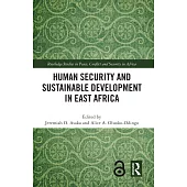 Human Security and Sustainable Development in East Africa