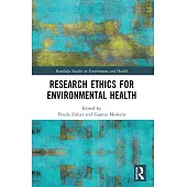 Research Ethics for Environmental Health