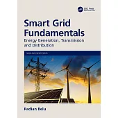 Smart Grid Fundamentals: Energy Generation, Transmission and Distribution