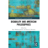 Disability and American Philosophies