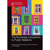 The Routledge Companion to Public Relations