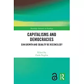 Capitalisms and Democracies: Can Growth and Equality Be Reconciled?