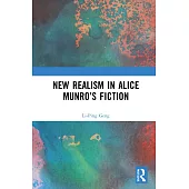 New Realism in Alice Munro’s Fiction