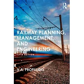 Railway Planning, Management, and Engineering