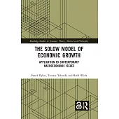 The Solow Model of Economic Growth: Application to Contemporary Macroeconomic Issues