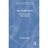 The Death Drive: A Contemporary Introduction