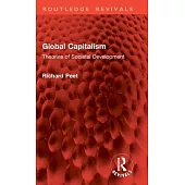 Global Capitalism: Theories of Societal Development