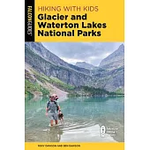 Hiking with Kids Glacier and Waterton Lakes National Parks