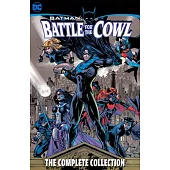 Batman: Battle for the Cowl - The Complete Collection