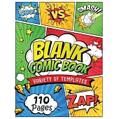 Blank Comic Book: Draw Your own Comics And Create The Best Stories