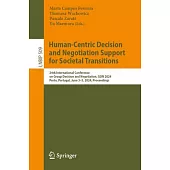 Human-Centric Decision and Negotiation Support for Societal Transitions: 24th International Conference on Group Decision and Negotiation, Gdn 2024, Po