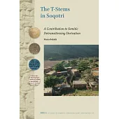 The T-Stems in Soqotri: A Contribution to Semitic Detransitivising Derivation