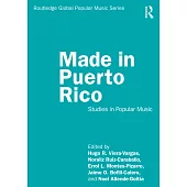 Made in Puerto Rico: Studies in Popular Music
