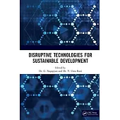 Disruptive Technologies for Sustainable Development