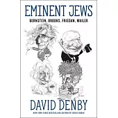 Eminent Jews: Bernstein, Brooks, Friedan, Mailer