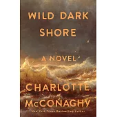 Wild Dark Shore