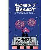 Mixtape for the End of the World